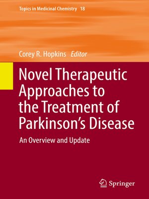 cover image of Novel Therapeutic Approaches to the Treatment of Parkinson's Disease
